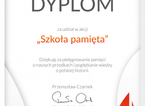 Dyplom za działania w ramach akcji "Szkoła pamięta" - 2021