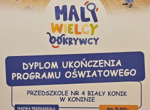 Nagroda dla najbardziej zaangażowanych uczestników Programu Edukacyjnego ,,Mali Wielcy Odkrywcy"