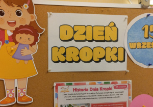 "Ja i ... Kropka" - Dzień Kropki w grupie IX