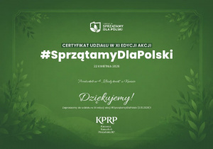 Certyfikat Udziału w XI Edycji Akcji #SprzatamyDlaPolski